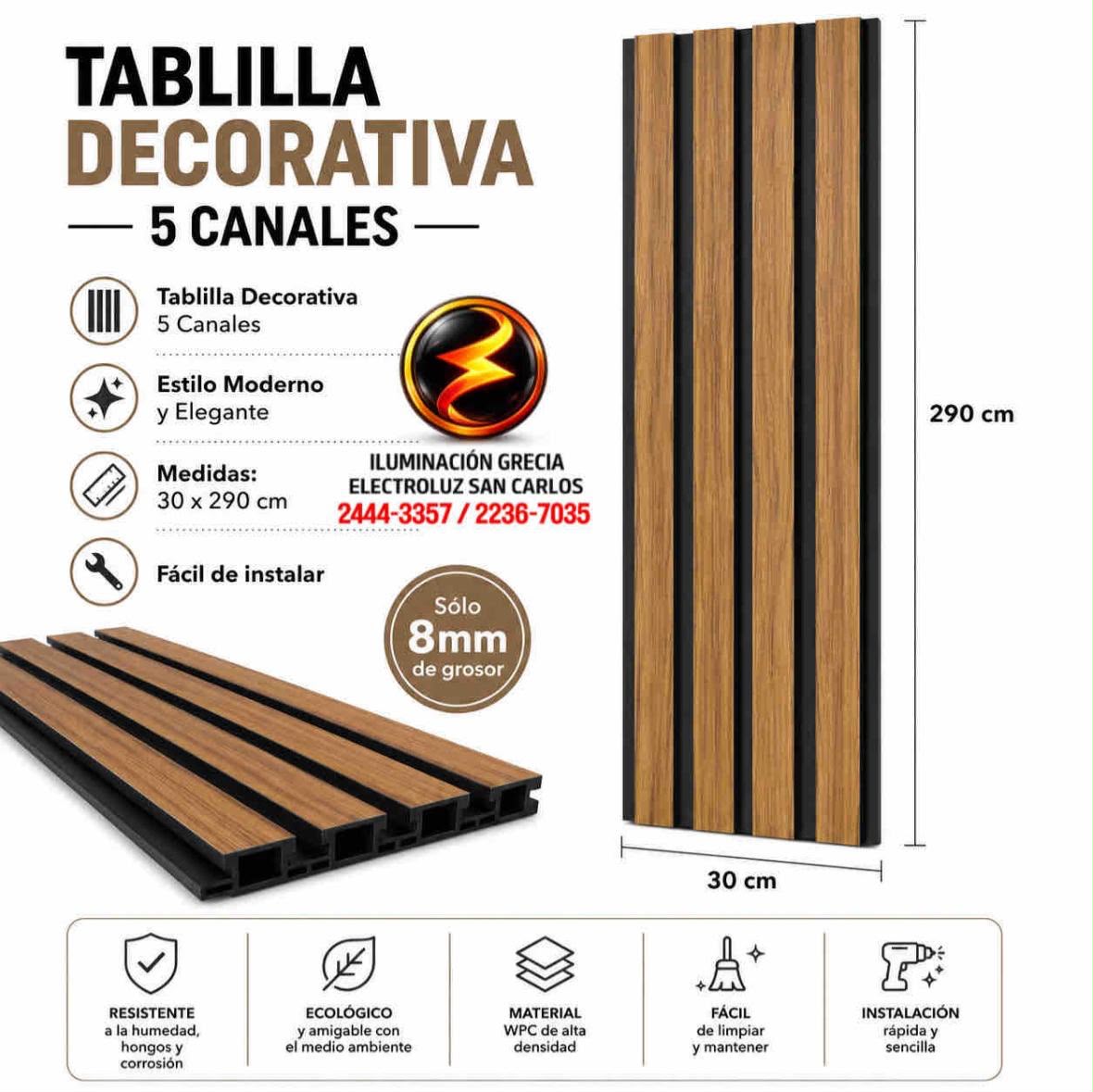 TABLILLA DECORATIVA LAUREL  8MM 30X290CM 5 CANALES