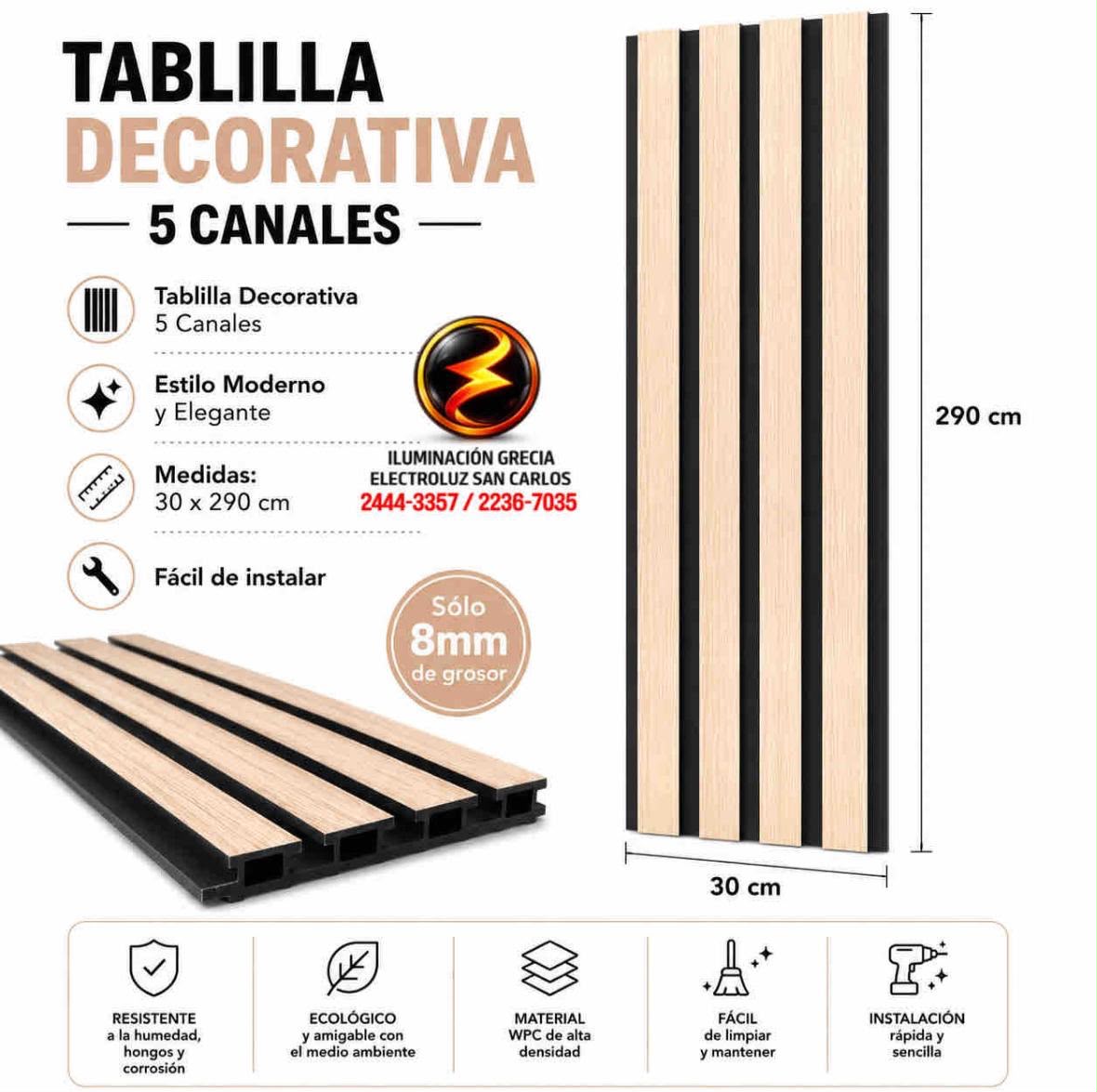 TABLILLA DECORATIVA ARCE 8MM 30X290CM 5 CANALES